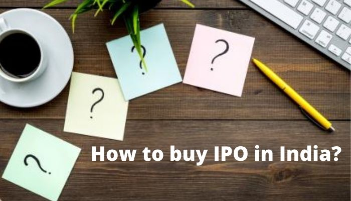 How to buy IPO in India