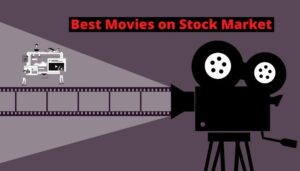 Movies on Stock Market in Hindi - Top 5 With Genuine Review