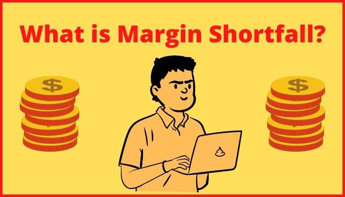 Margin shortfall