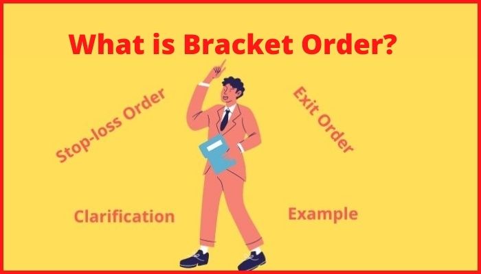 What is Bracket Order