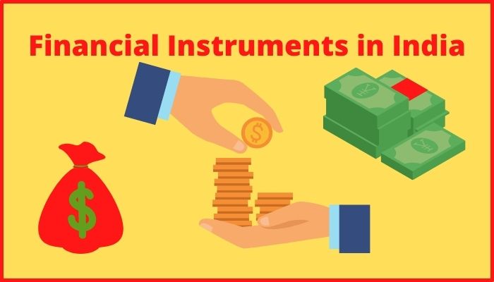 Financial Instruments in India