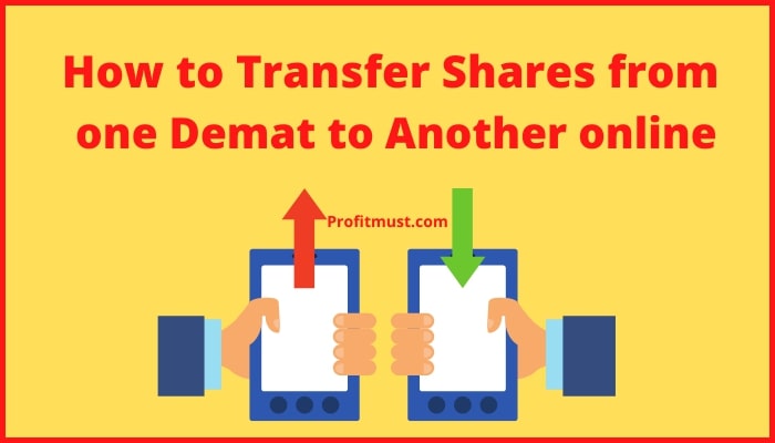 How to Transfer Shares from one Demat to Another online