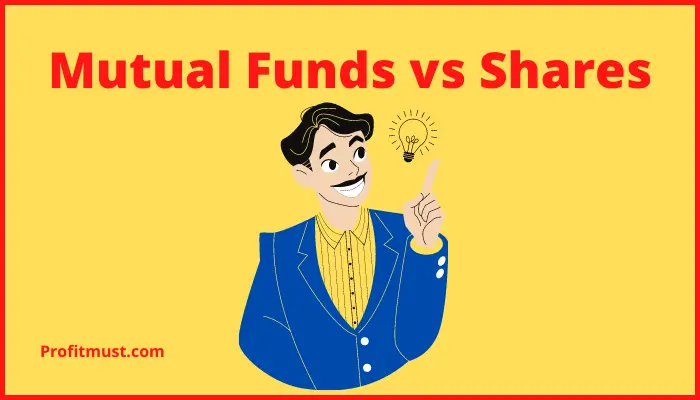 Mutual funds vs Shares