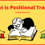 What is positional trading?