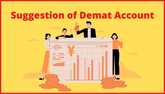 Suggestion of Demat Account