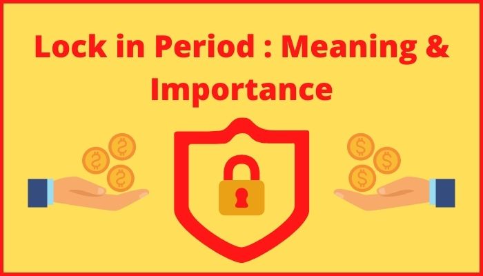 lock in Period Meaning