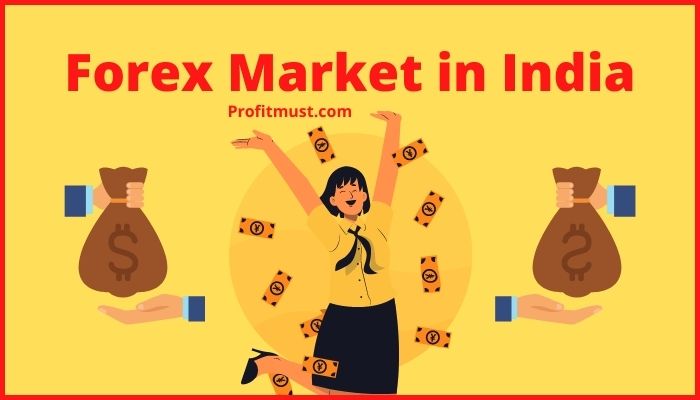 Forex Market in India