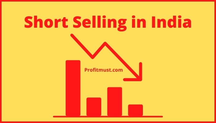 Short Selling in India