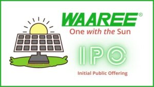 Waaree Energies IPO GMP, Review, Date, Important Detail 2022