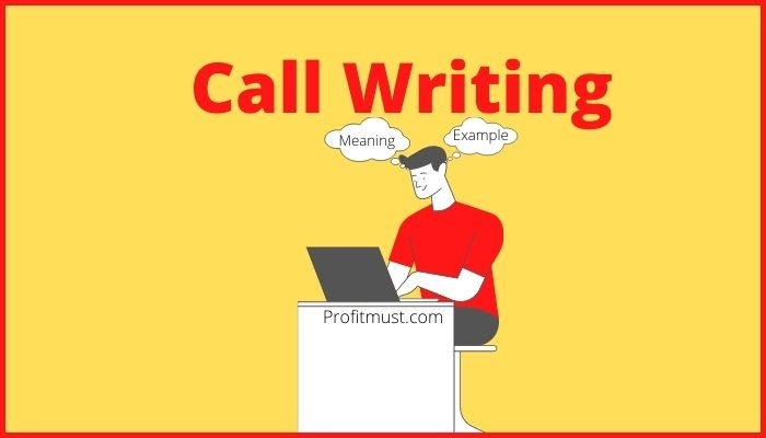 Call Writing