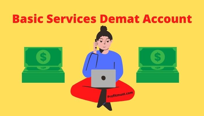 Basic Services Demat account