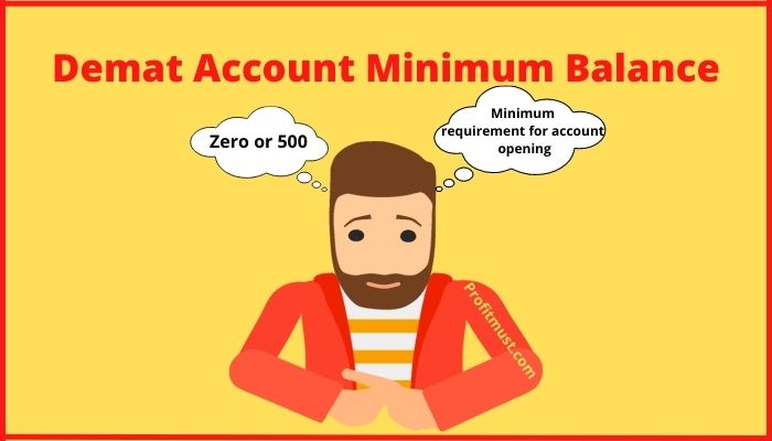 Demat Account Minimum Balance