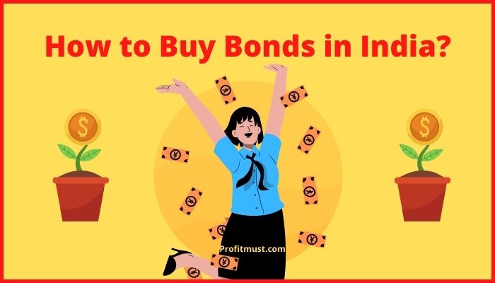 How to Buy Bonds in India