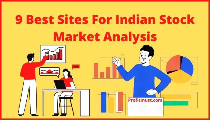 9 Best Sites For Indian Stock Market Analysis 2024