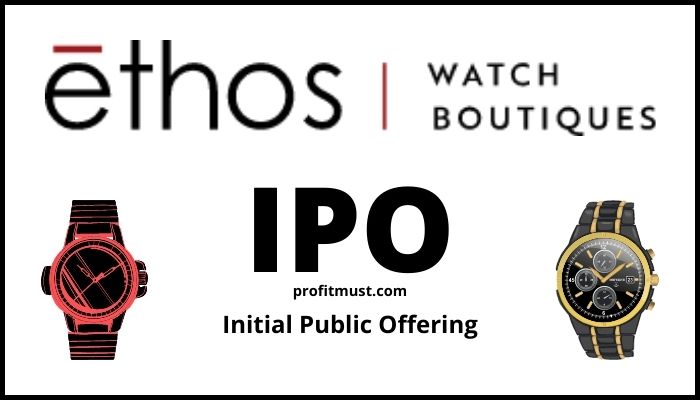 Ethos IPO