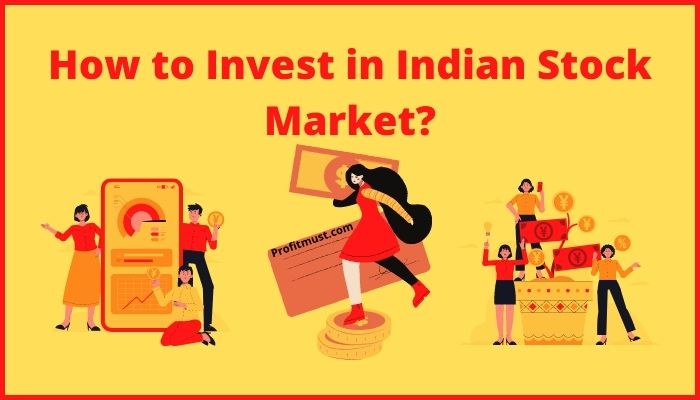 How to Invest in Indian Stock Market