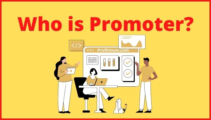 Who is Promoter