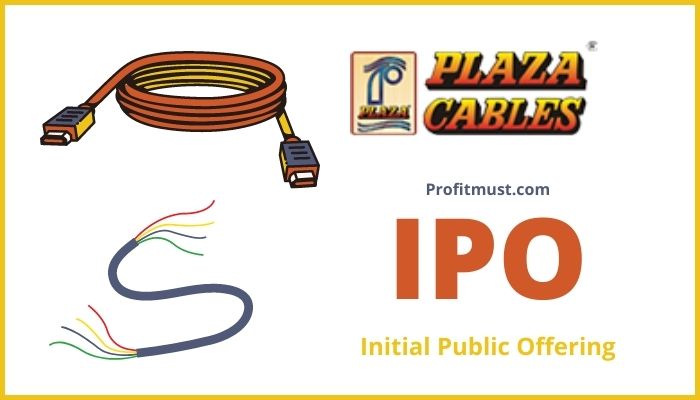 Plaza Wires IPO