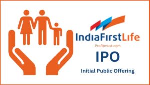 Indiafirst Life Insurance Company IPO GMP, Date & Important Detail 2024