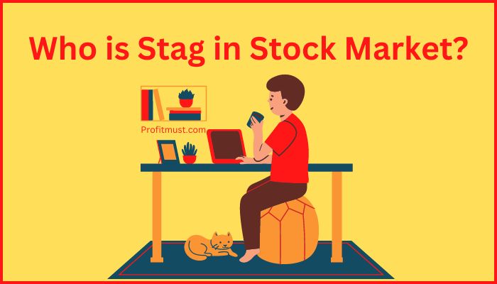 Stag in Stock Market
